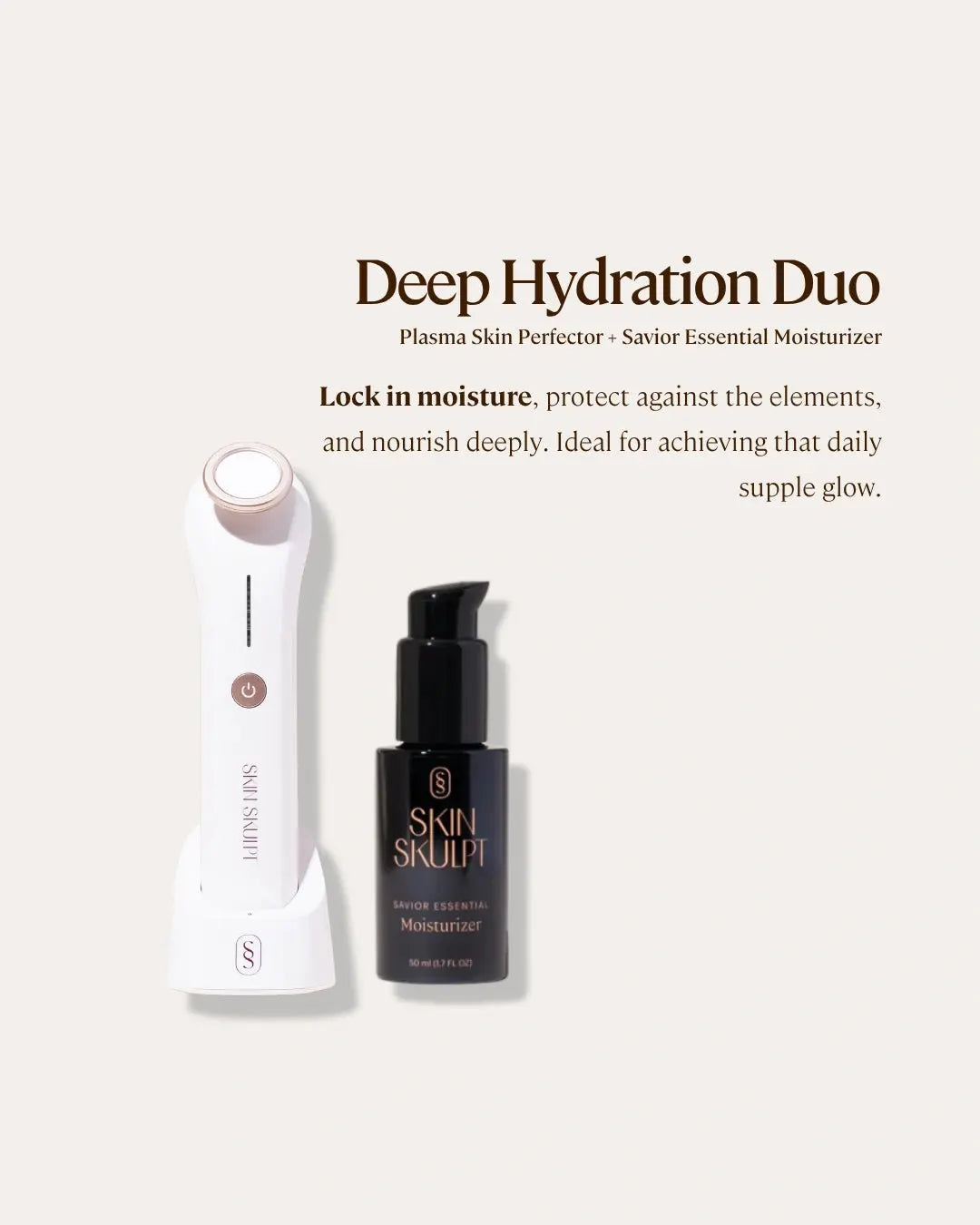 Deep Hydration Duo from Skin Skulpt with the Plasma Skin Perfector and Savior Essential Moisturizer